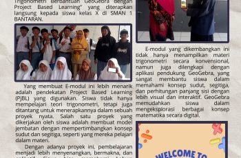 Penelitian Mahasiswi Universitas Trunojoyo dengan Judul “Pengembangan e-modul trigonometri berbantuan geogebra dengan project based learning di sman 1 bantaran”..